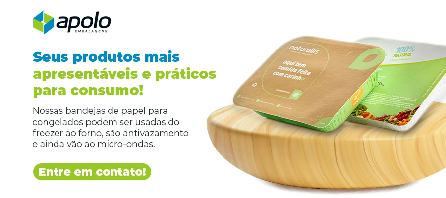 Bandejas de papel para congelados da Apolo Embalagens, ideais para uso no freezer, forno e micro-ondas, práticas e apresentáveis para consumo.